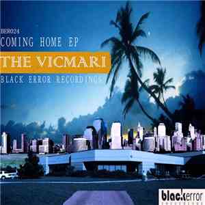 The Vicmari - Coming Home Ep download free