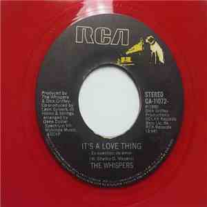 The Whispers - It's A Love Thing / Girl I Need You download free