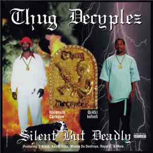 Thug Decyplez - Silent But Deadly download free