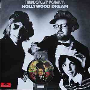 Thunderclap Newman - Hollywood Dream download free