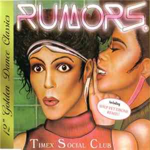 Timex Social Club - Rumors download free