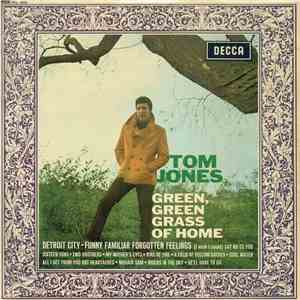 Tom Jones - Green, Green Grass Of Home download free