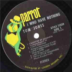 Tom Jones - I (Who Have Nothing) download free