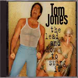 Tom Jones - The Lead And How To Swing It download free