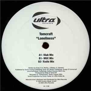 Tomcraft - Loneliness download free