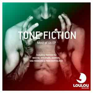 Tonefiction - Most Of Us Ep download free