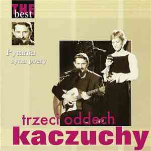 Trzeci Oddech Kaczuchy - Pytania Syna Poety download free