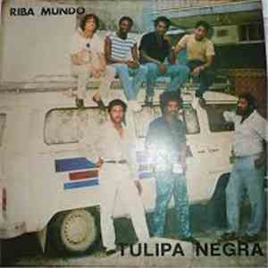 Tulipa Negra - Riba Mundo download free