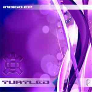 Turtled - Indigo EP download free