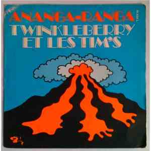 Twinkleberry Et Les Tim's - Ananga-Ranga / Combien De Larmes Avec L'Amour download free