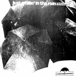 Umbrella Jazzmen - Just Smilin' In The Rain download free