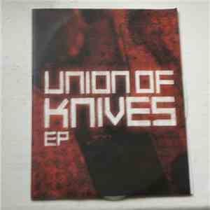 Union Of Knives - Union Of Knives EP download free