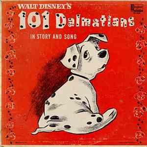 Unknown Artist - Walt Disney's 101 Dalmatians In Story And Song download free
