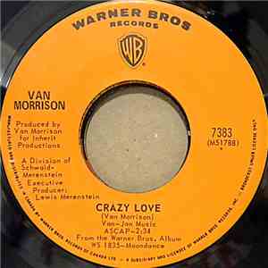 Van Morrison - Crazy Love / Come Running download free