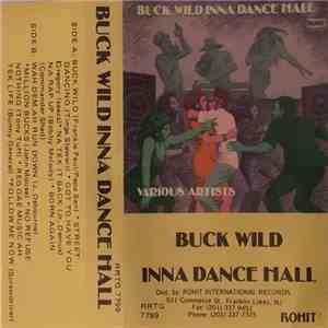 Various - Buck Wild Inna Dance Hall download free
