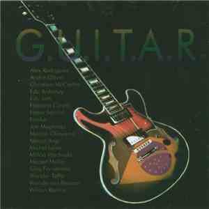 Various - G.U.I.T.A.R - Guitarristas Unidos Insistem em Trabalhar com Arte Remunerada download free