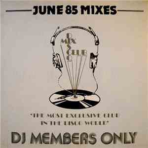 Various - June 85 Mixes download free
