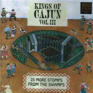 Various - Kings Of Cajun Vol III download free