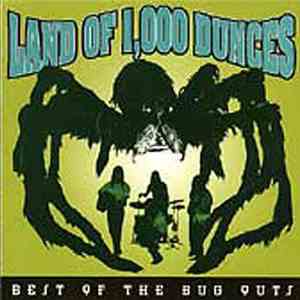 Various - Land Of 1,000 Dunces - Best Of The Bug Outs download free