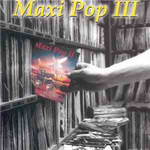 Various - Maxi Pop III download free