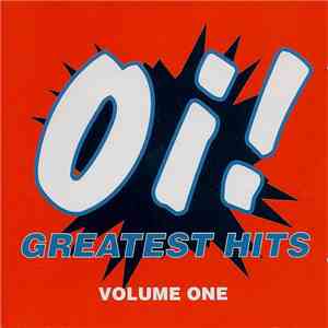 Various - Oi! Greatest Hits Volume One download free