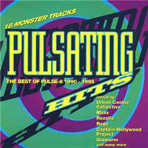 Various - Pulsating Hits - The Best Of Pulse-8 1990 - 1995 download free