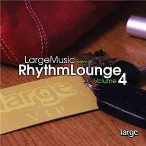 Various - Rhythm Lounge 4 download free