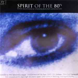 Various - Spirit Of The 80's download free