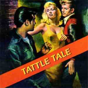 Various - Tattle Tale download free