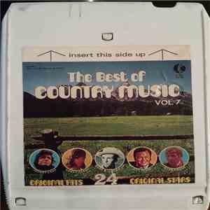 Various - The Best Of Country Music Vol. 7 download free