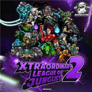 Various - The Xtraordinary League Of Junglists 2 (Level 2) download free