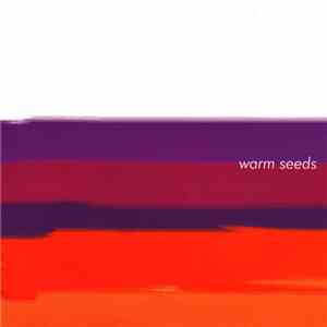 Various - Warm Seeds download free