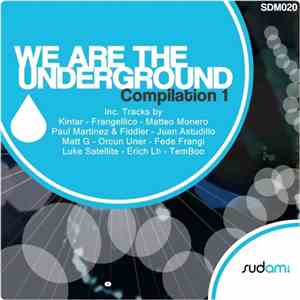 Various - We Are The Underground download free