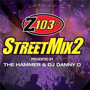 Various - Z103.5 StreetMix2 download free