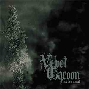 Velvet Cacoon - Dextronaut download free