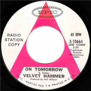Velvet Hammer  - On Tomorrow / Didn't It Rain download free