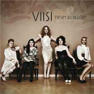 Viisi - Tiesin Jo Silloin download free