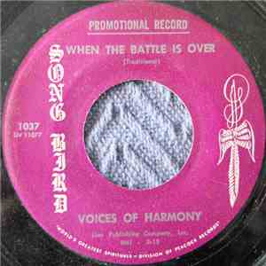 Voices Of Harmony - Nearer To Thee / When The Battle Is Over download free
