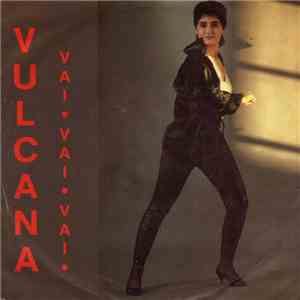 Vulcana - Vai.Vai.Vai download free