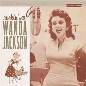 Wanda Jackson - Rockin' With Wanda Jackson download free