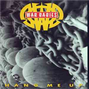 War Babies - Hang Me Up download free