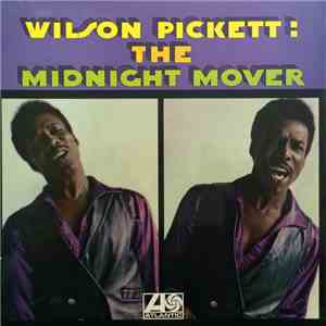 Wilson Pickett - The Midnight Mover download free