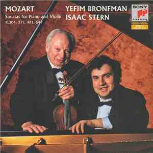 Wolfgang Amadeus Mozart, Isaac Stern, Yefim Bronfman - Mozart Sonatas for Piano & Violin K.304, 377, 481, 547 download free Wolfgang Amadeus Mozart, Isaac Stern, Yefim Bronfman - Mozart Sonatas for Piano & Violin K.304, 377, 481, 547 download mp3 flac