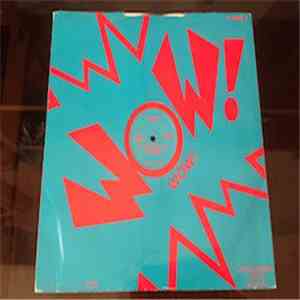 Wow!  - Hellhouse (Feel The Heat) / Wow! download free