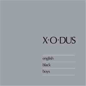 X-O-Dus - English Black Boys download free