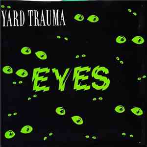 Yard Trauma - Eyes download free