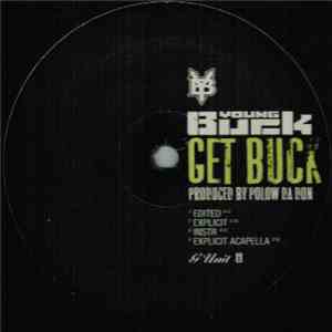 Young Buck - Get Buck / Haters download free