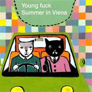 Young Fuck / Summer In Vienna - Split EP download free