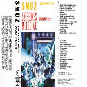 Zsoldos Béla & Wolf Péter - Smúz - Szerelmes Melódiák download free